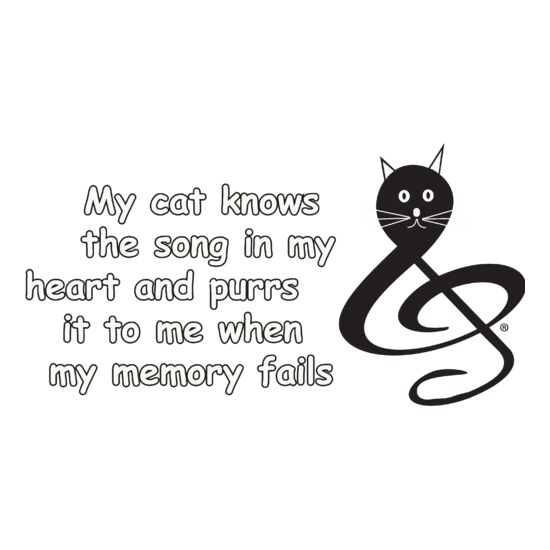 My cat knows  the song in my heart and purrs it to me when my memory fails Thumbnail
